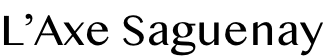 L'Axe Saguenay